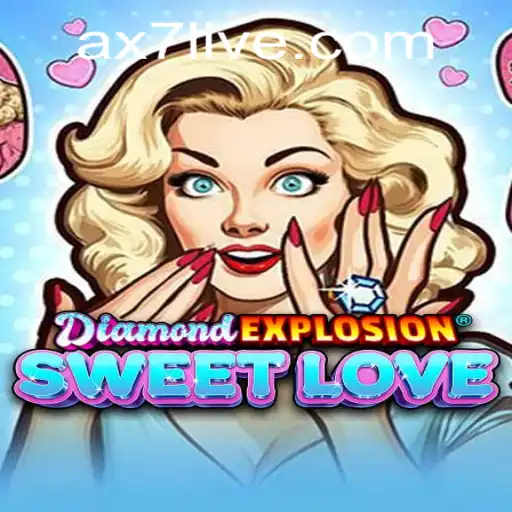 Unveiling the Excitement of DiamondExplosionSweetLove with AX7 PH Login